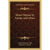 Motor Odyssey In Europe And Africa - Paperback