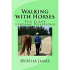Walking with Horses: The Eight Leading Positions - Paperback