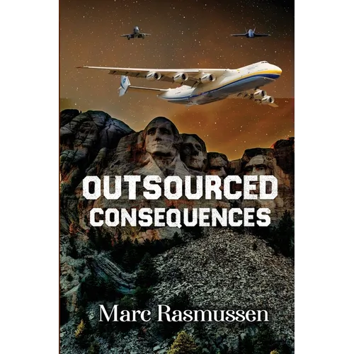 Outsourced Consequences - Paperback