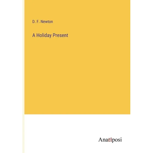 A Holiday Present - Paperback