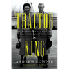 Traitor King: The Scandalous Exile of the Duke & Duchess of Windsor - Paperback
