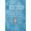 Irrelationship: How We Use Dysfunctional Relationships to Hide from Intimacy - Paperback