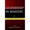 Leadership in Ministry: Bowen Theory in the Congregational Context - Paperback