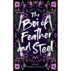 The Boi of Feather and Steel - Paperback