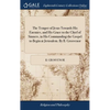 The Temper of Jesus Towards His Enemies, and His Grace to the Chief of Sinners, in His Commanding the Gospel to Begin at Jerusalem. By B. Grosvenor - Hardcover