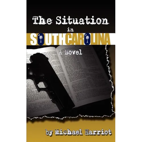 The Situation in South Carolina - Paperback