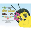 Aerola's Big Trip - Paperback