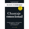 Chantaje Emocional / Emotional Blackmail - Paperback
