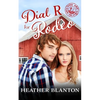 Dial R for Rodeo: Sweet Christian Contemporary Romance Novella (You Are on the Air, Book 5) - Paperback