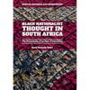 Black Nationalist Thought in South Africa: The Persistence of an Idea of Liberation - Paperback