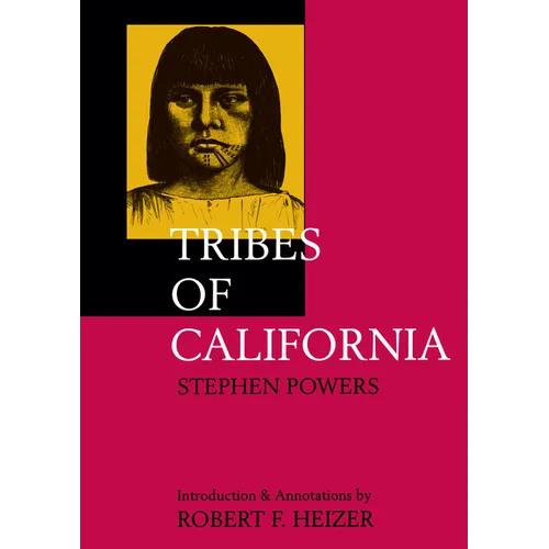 Tribes of California - Paperback