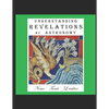 Understanding Revelations by Astronomy: The Ancient, World-Wide, Hidden Knowledge, Especially in Genesis & Revelations; on Precessional Cosmology, the - Paperback