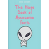 The Huge Book of Awesome Facts - Paperback