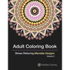 Adult Coloring Books: A Coloring Book for Adults Featuring Stress Relieving Mandalas - Paperback
