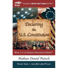 Declaring the U.S. Constitution - Paperback