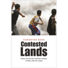 Contested Lands: Israel-Palestine, Kashmir, Bosnia, Cyprus, and Sri Lanka - Paperback