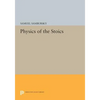 Physics of the Stoics - Paperback