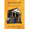 Honoring the Call: Odyssey of an Acting University President - Hardcover