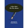 A Day with the Poet Burns - Paperback