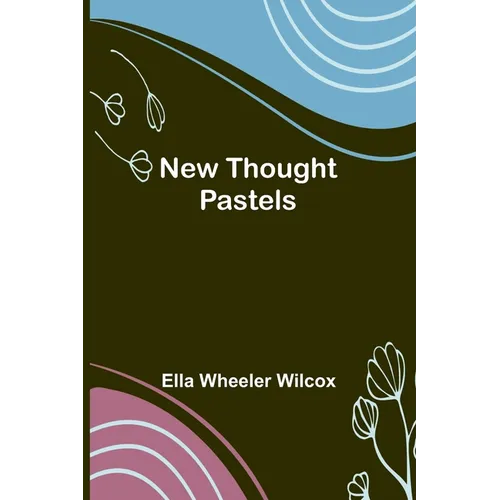 New Thought Pastels - Paperback