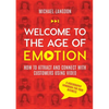 Welcome to the Age of Emotion - How to attract and connect with customers using video. A videography handbook for your business - Paperback