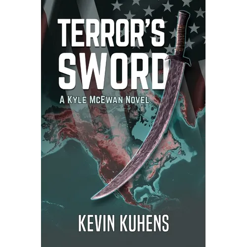 Terror's Sword: A Kyle McEwan Novel - Paperback