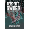 Terror's Sword: A Kyle McEwan Novel - Paperback