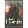 The Infernal Promise: Legends from the First Hemisphere, Book 1 - Paperback