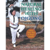 Natural Healing with Qigong: Therapeutic Qigong - Paperback