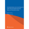 Convention on Contracts for the International Sale of Goods (CISG) - Paperback