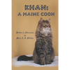 Khan: A Maine Coon - Paperback