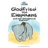 Godfried the Elephant and the Dangerous Peanut - Paperback