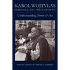 Karol Wojtyla's Personalist Philosophy: Understanding Person and ACT - Paperback