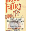 The Great Cambridge Fair: A History of Fairs in Washington County - Paperback