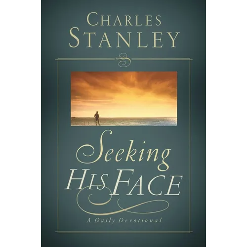 The Seeking His Face: A Daily Devotional - Paperback