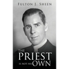 The Priest Is Not His Own - Hardcover