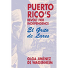 Puerto Rico's Revolt for Independence: El Grito de Lares - Paperback