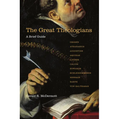 The Great Theologians: A Brief Guide - Paperback