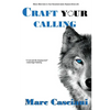 Craft Your Calling: A 30-day Warm Up Before Your Training Begins - Paperback