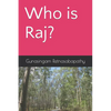 Who is Raj? - Paperback