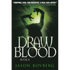 Draw Blood - Paperback