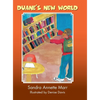 Duane's New World - Hardcover