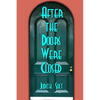 After the Doors Were Closed - Paperback