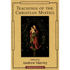 Teachings of the Christian Mystics - Paperback