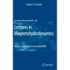 Lectures in Magnetohydrodynamics: With an Appendix on Extended MHD - Hardcover