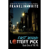 First Round Lottery Pick - Paperback