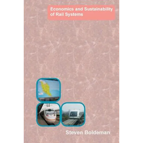 Economics and Sustainability of Rail Systems - Paperback