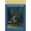 The Composer-Pianists: Hamelin and the Eight - Paperback