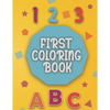 First Coloring Book: Baby coloring book 1 year old Baby Coloring activity and learning book for toddlers. - Paperback