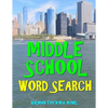 Middle School Word Search: 133 Large Print Vocabulary Themed Puzzles - Paperback